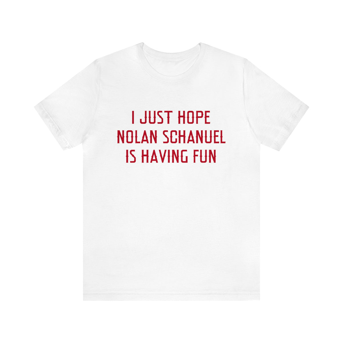 Nolan Schanuel - Unisex T-shirt (Free Shipping)