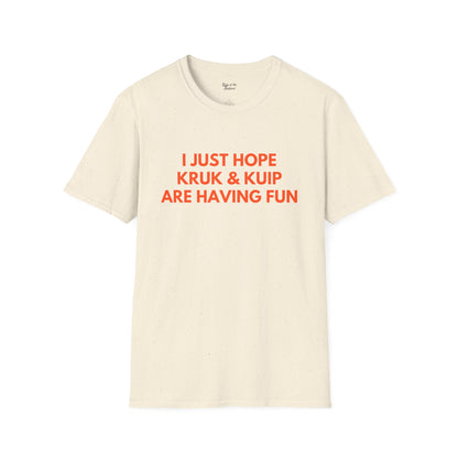 Mike Krukow & Duane Kuiper Having Fun Unisex T-Shirt