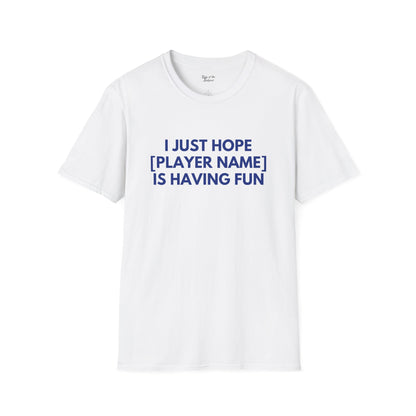 Custom Royals Just Wanna Have Fun Unisex T-shirt