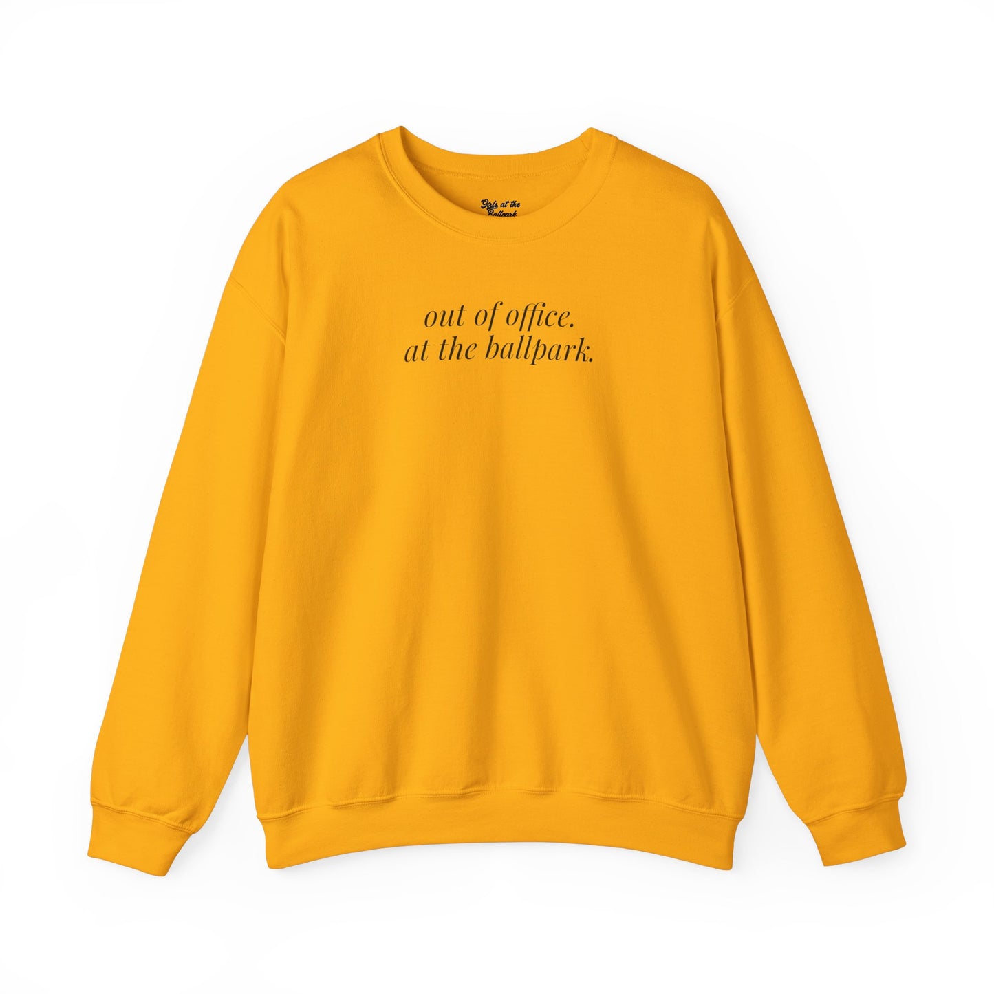 out of office. at the ballpark. Crewneck