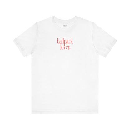 ballpark lover Tee