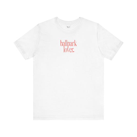 ballpark lover Tee