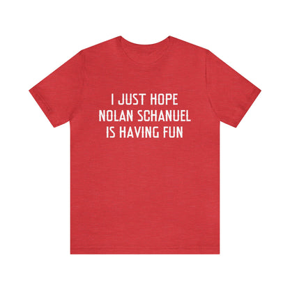 Nolan Schanuel - Unisex T-shirt (Free Shipping)