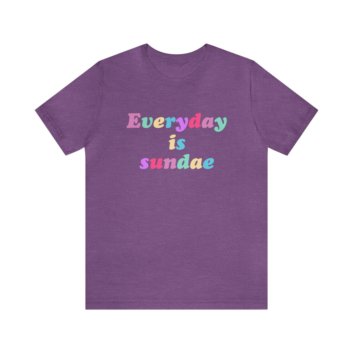 Everyday is Sundae - Ice Cream - Unisex T-Shirt