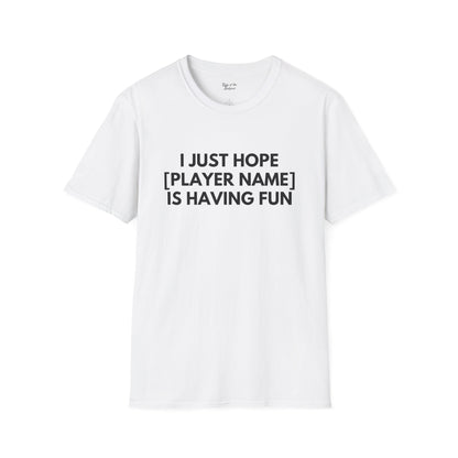 Custom White Sox Just Wanna Have Fun Unisex T-shirt