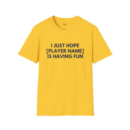 Custom Brewers Just Wanna Have Fun Unisex T-Shirt