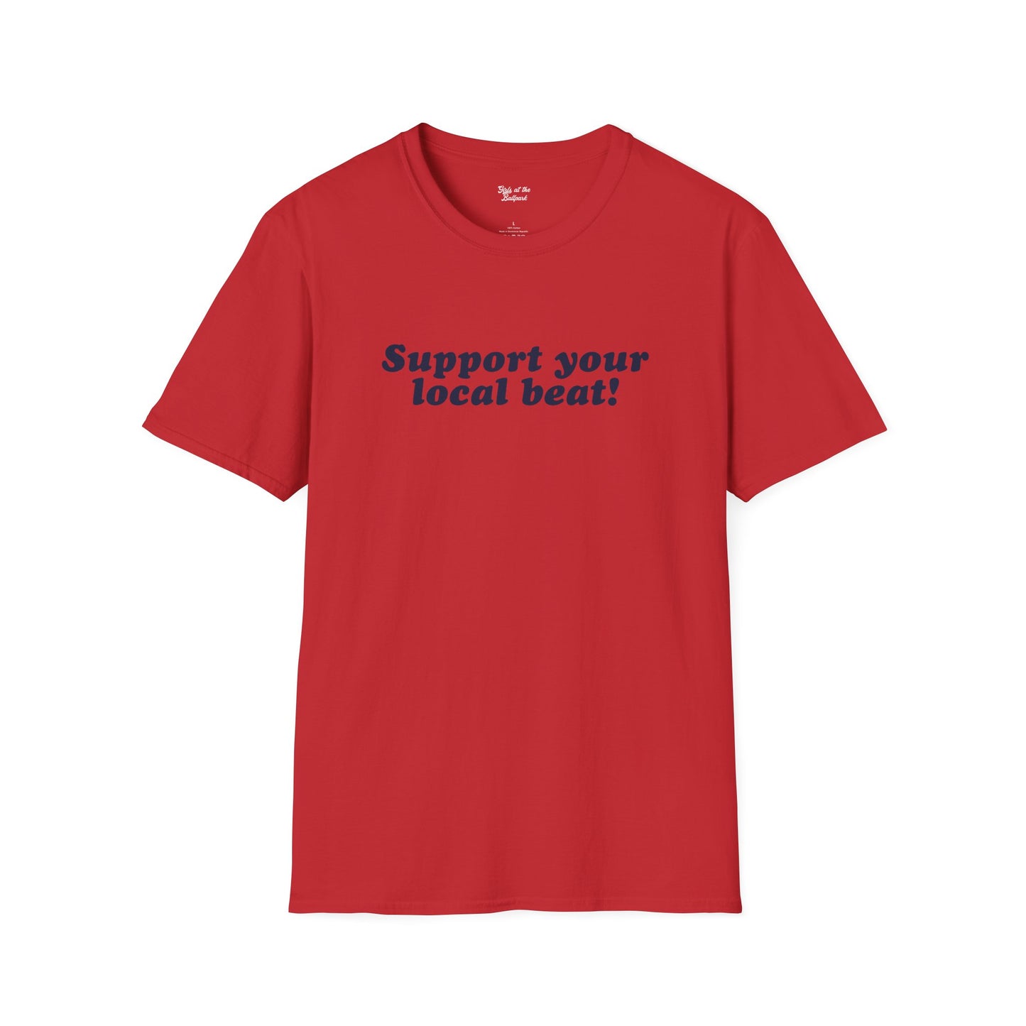 Support Your Local Beat Tee