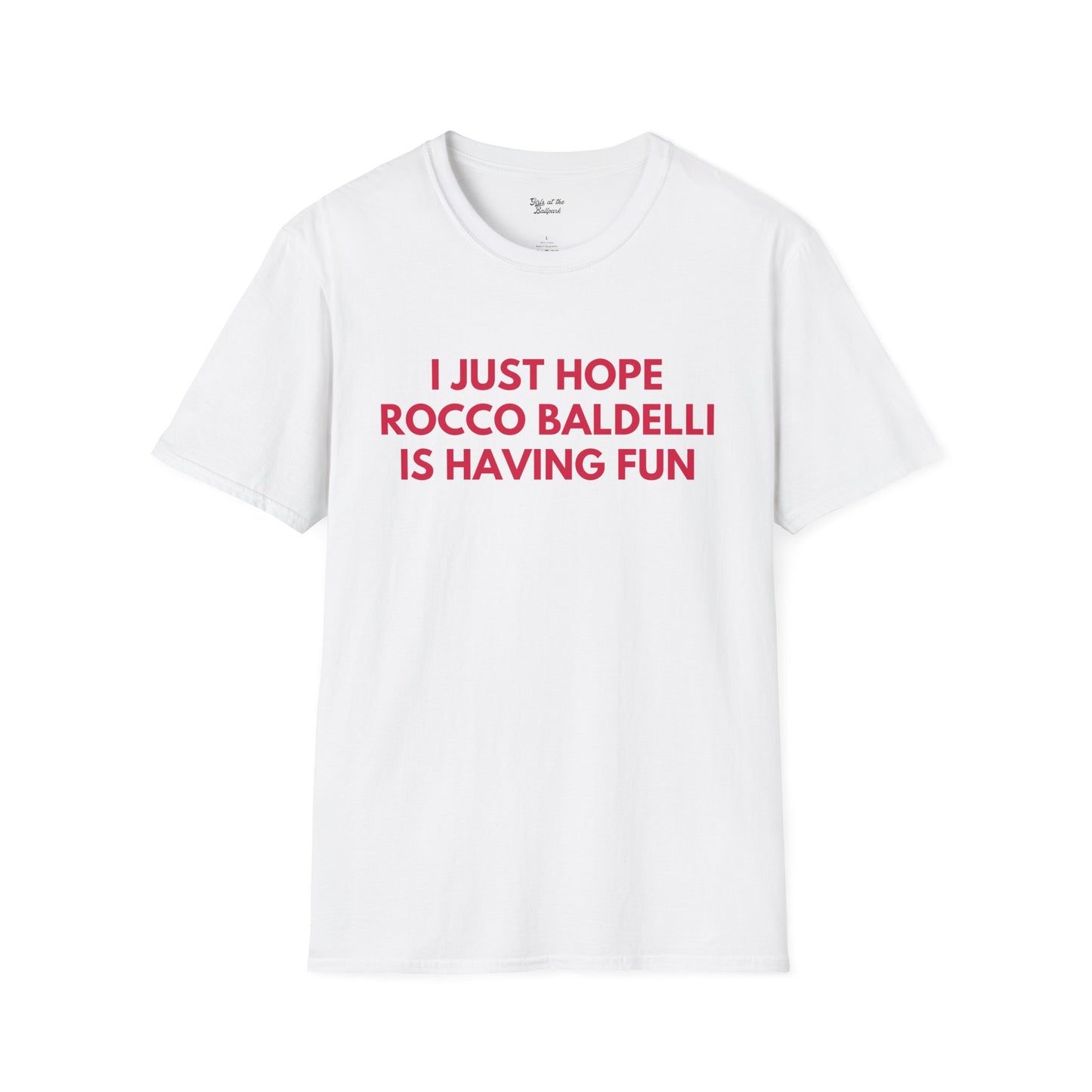 Rocco Baldelli Having Fun - Unisex T-shirt