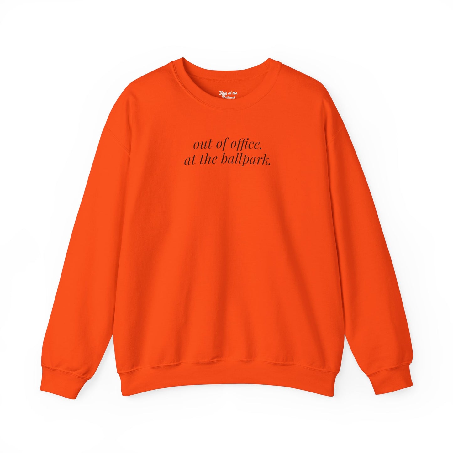 out of office. at the ballpark. Crewneck