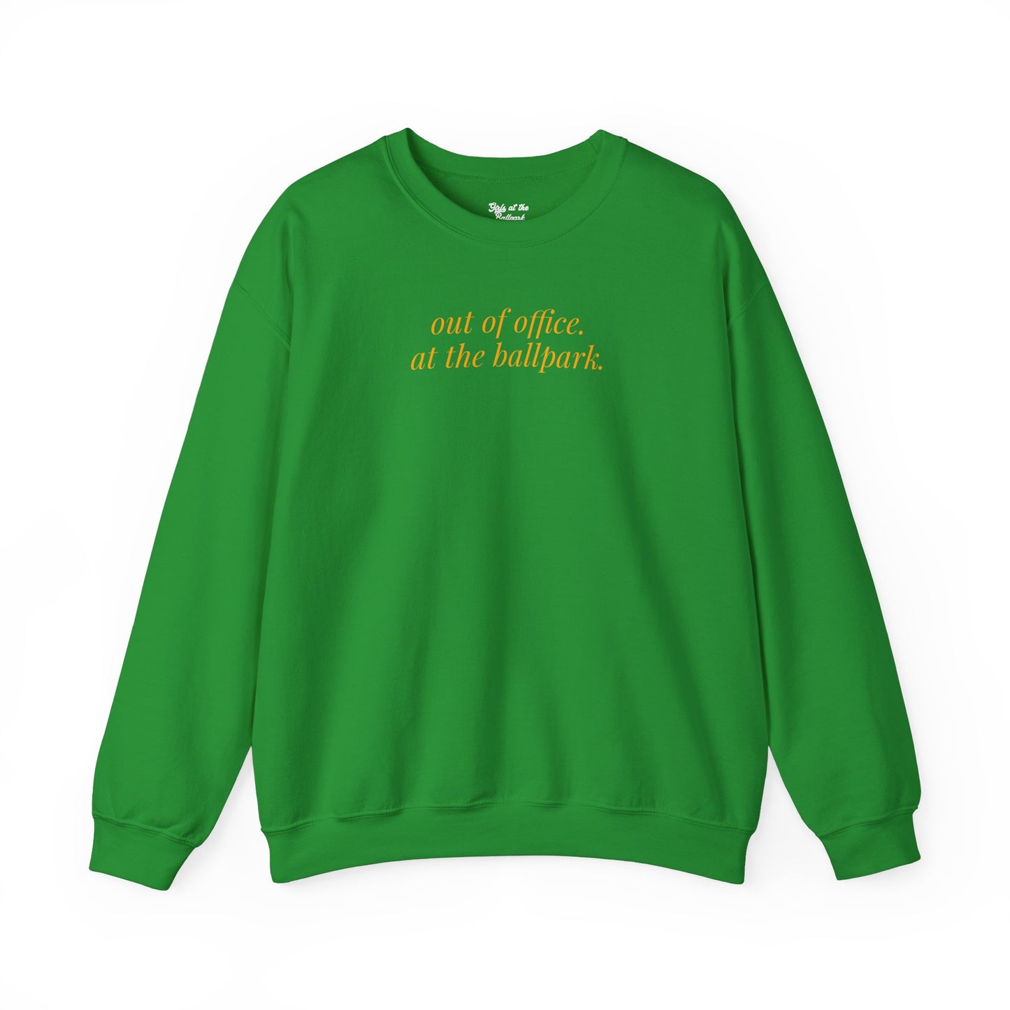 out of office. at the ballpark. Crewneck